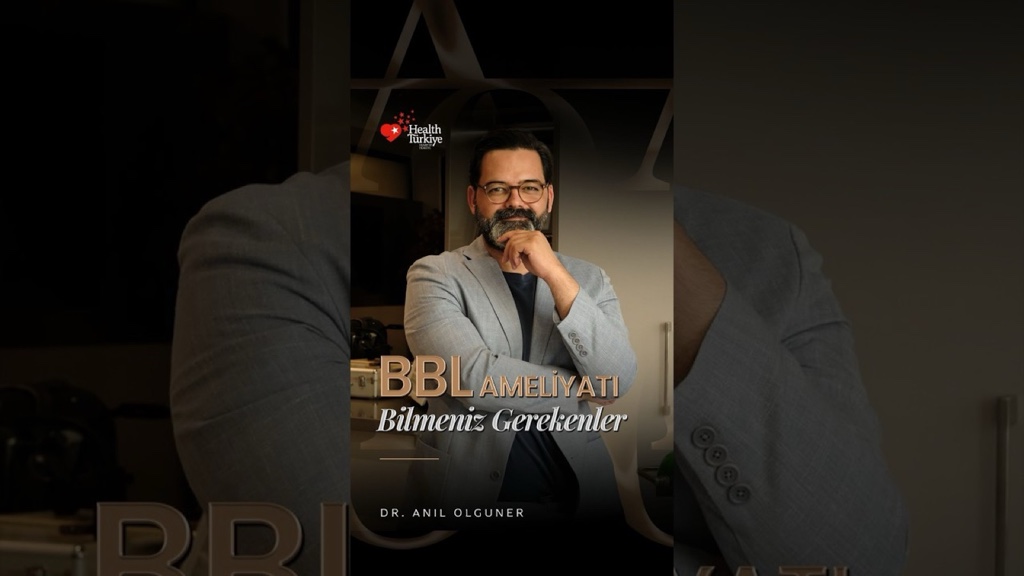 BBL ameliyatında planlamanın anlatımı